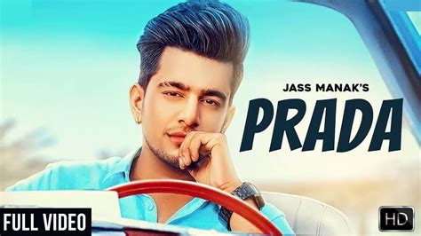 Prada sajna: jass manak (Official Video) 